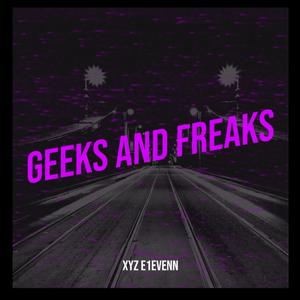 Geeks And Freak (Throat Villian)