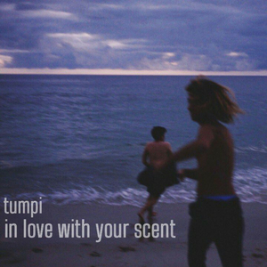 In Love with Your Scent