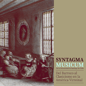 Clasicismo en la América Virreinal: VIII. Sonata VIII