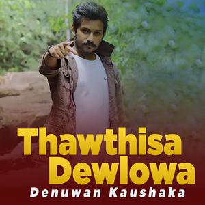 Thawthisa Dewlowa