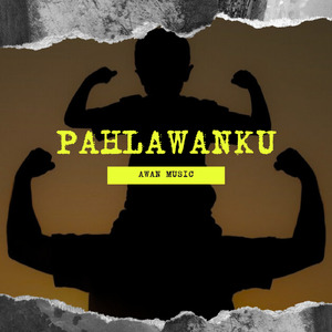 Pahlawanku