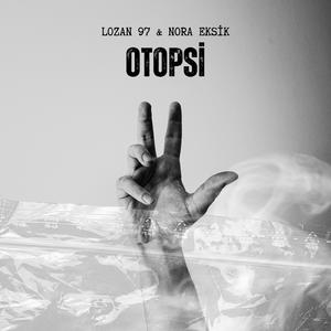 Otopsi (feat. Nora Eksik)