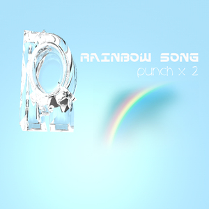 RAINBOW SONG