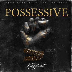 Possessive (Hip Hop Rap R&B Soul Beat) KINGBNUT