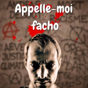 Appelle-moi facho