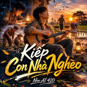 Kiếp Con Nhà Nghèo