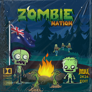 Zombie Nation 2k24 Edit