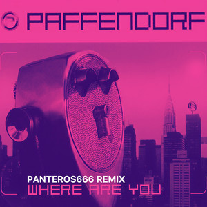 Where Are You? (Panteros666 Remix)