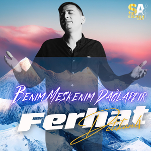 Benim Meskenim Dağlardır