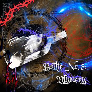Bottle No.6: Mystery