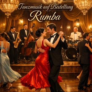Tanzmusik auf Bestellung (Rumba)