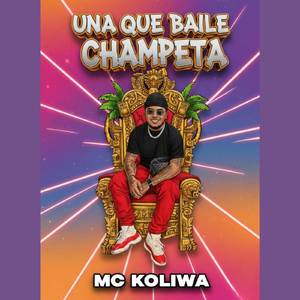 Una Que Baile Champeta