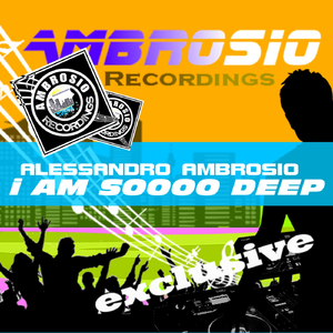I Am Soooo Deep (Original Mix)