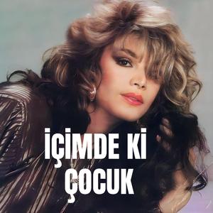 İÇİMDE Kİ ÇOCUK