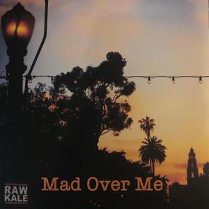 Mad Over Me (feat. Jonny Cross & Optimyse)