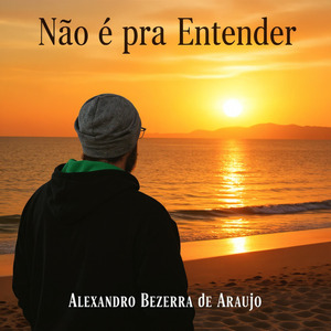 Não é pra Entender