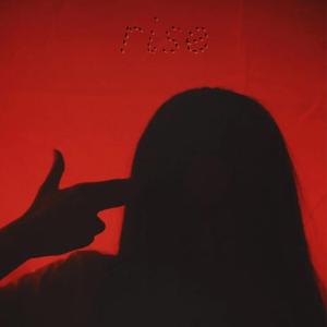 rise