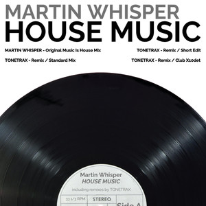 House Music (Tonetrax Club X10Det)