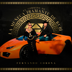 El Corrido de La Muñeca Diamante de Rubí