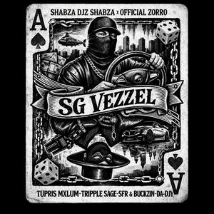 SG VEZZEL (feat. Official zorro, tybose wadi, Rudey-evo, Takumaster206, Tupris mxlum, tripple sage, SFR & Bucking da djz)
