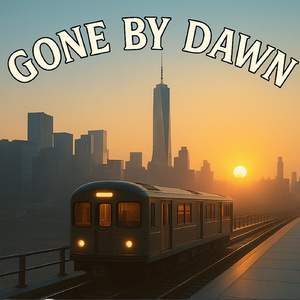 Gone By Dawn