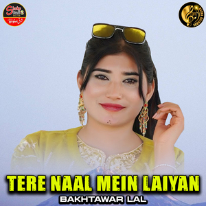 Tere Naal Mein Laiyan (1)