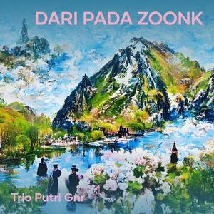 DARI PADA ZOONK (Remastered 2019)