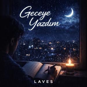 Geceye Yazdım