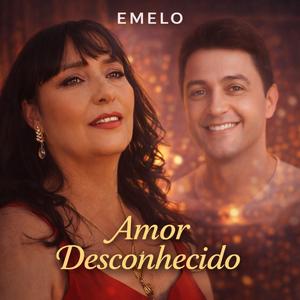 Amor Desconhecido