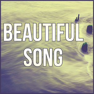 Beautiful Song