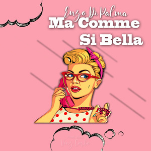 MA COMME'SI BELLA