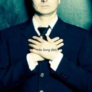 His Song (Bill)
