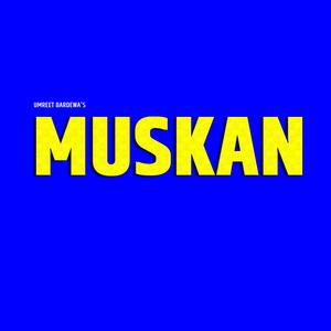 MUSKAN