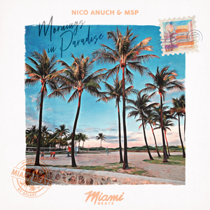 Mornings In Paradise