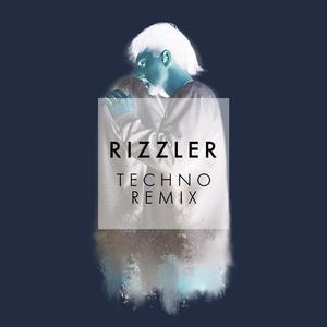 Rizzler (Techno Remix)