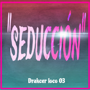 SEDUCCIÓN