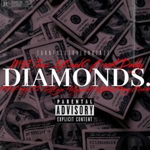 Diamonds (feat. M5 Peso, 1Band0, Boont Daddy, Rello Baby, CO-D, Majer Hollywood, M5 Astro & Rozay Ricardo)