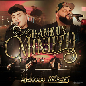 Dame Un Minuto (En Vivo)