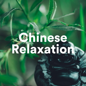 Chinese Relaxation