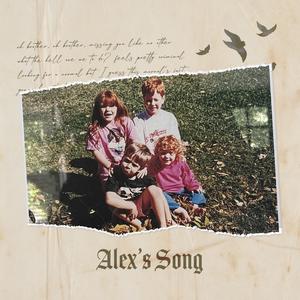Alex's Song