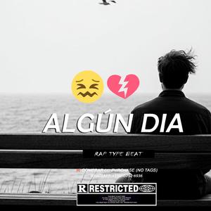 ALGÚN DIA (Rap Piano Sad type beat | Pista de Rap Triste)
