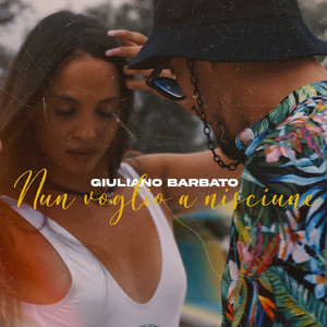 Nun voglio a nisciune
