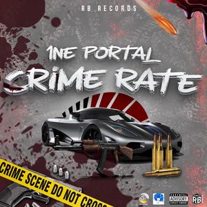 Crime Rate (feat. 1nePortal)