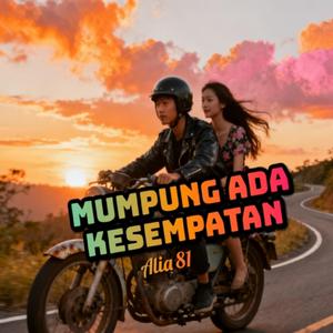 Mumpung ada kesempatan