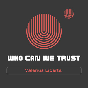 Who Can We Trust