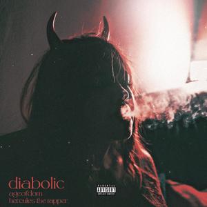 Diabolic (feat. AgeofDom)