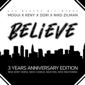 Believe (3 Years Anniversary Edit) (feat. Keny, Dori Zeft & Niko Zilman)