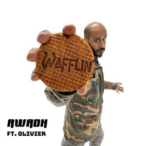 Wafflin' (feat. Olivier)