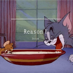 【Free】Reason Y