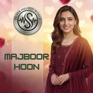 MAJBOOR HOON